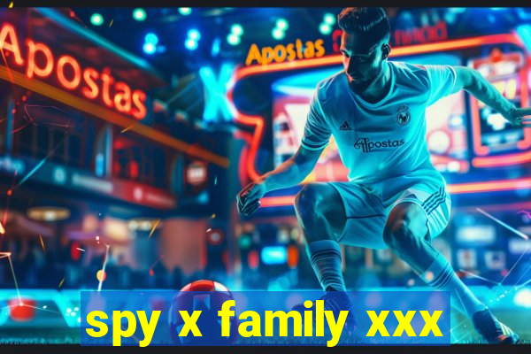 spy x family xxx